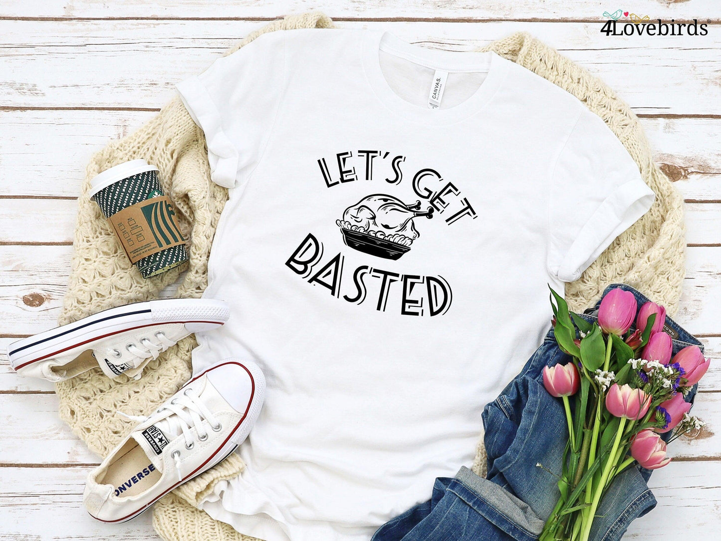 Let's Get Basted Thanksgiving Hoodie - Funny Thanksgiving Shirts - Group Thanksgiving Shirts - Turkey Shirt - Matching Shirts - Drinking Tee - 4Lovebirds