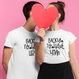 Lucky to Have Him/Her Matching Set - Ideal Couples Gift, Valentine's Day Outfits