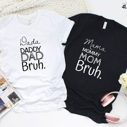 Mama Bruh/Dada Bruh Matching Set: Funny Slang Gift for Mom and Dad
