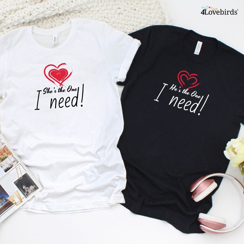 She's/He's The One I Need - Charming Matching Set for Couples - His and Hers Gifts