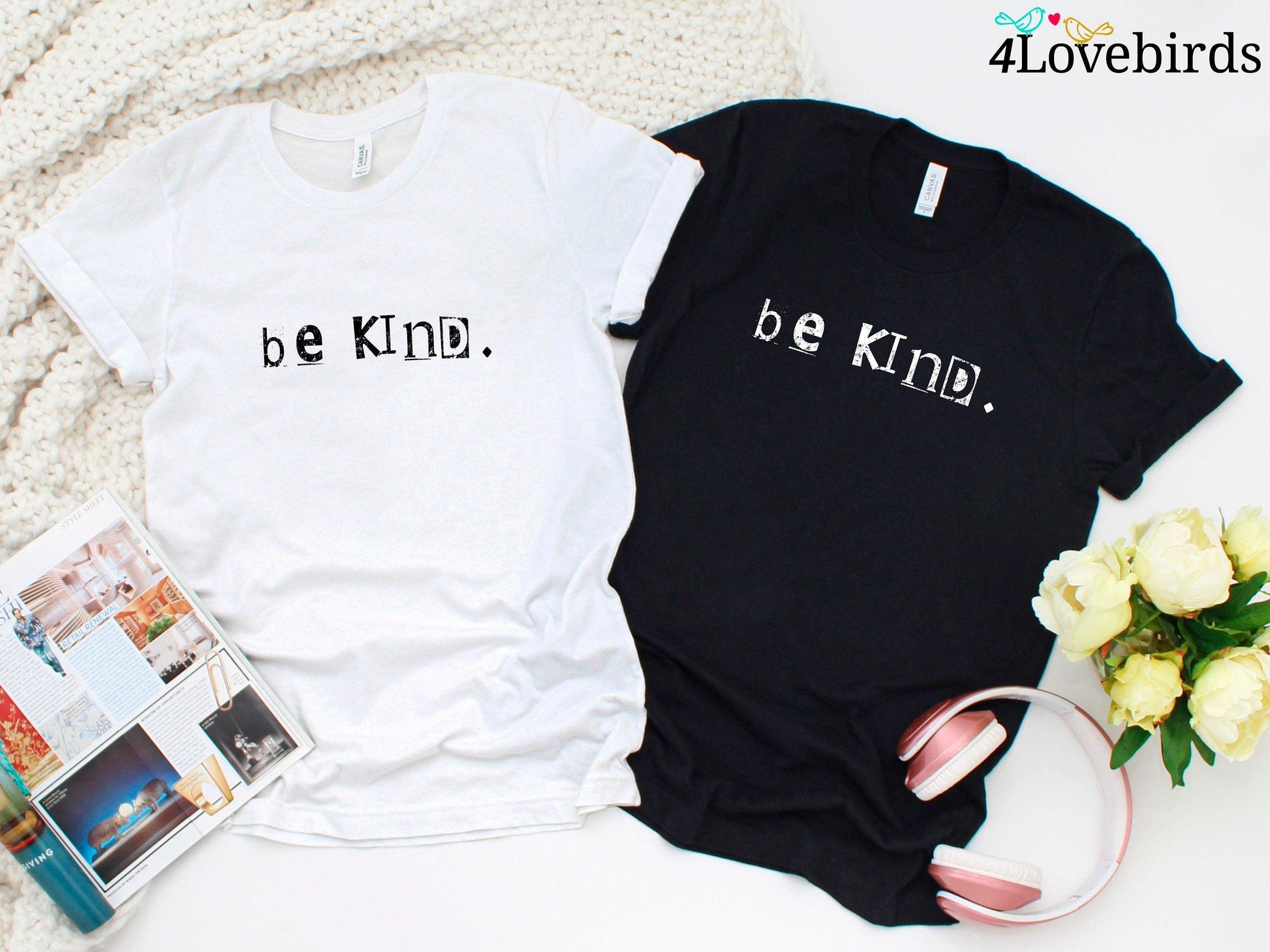 Be Kind Hoodie, Be Kind,Inspirational Shirt,Positivity Quote Tee,Womens Shirt, Ladies Shirt, Positive Vibes Shirt, Be Kind Tee UNISEX - 4Lovebirds