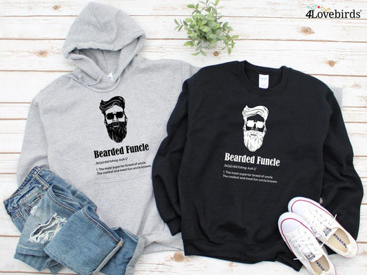 Bearded Funcle Hoodie, Funny Uncle Shirt, Bearded Funcle Definition Shirt, Funny Family Gift,Uncle T Shirt,Bearded Uncle Shirt, Uncle Gift - 4Lovebirds