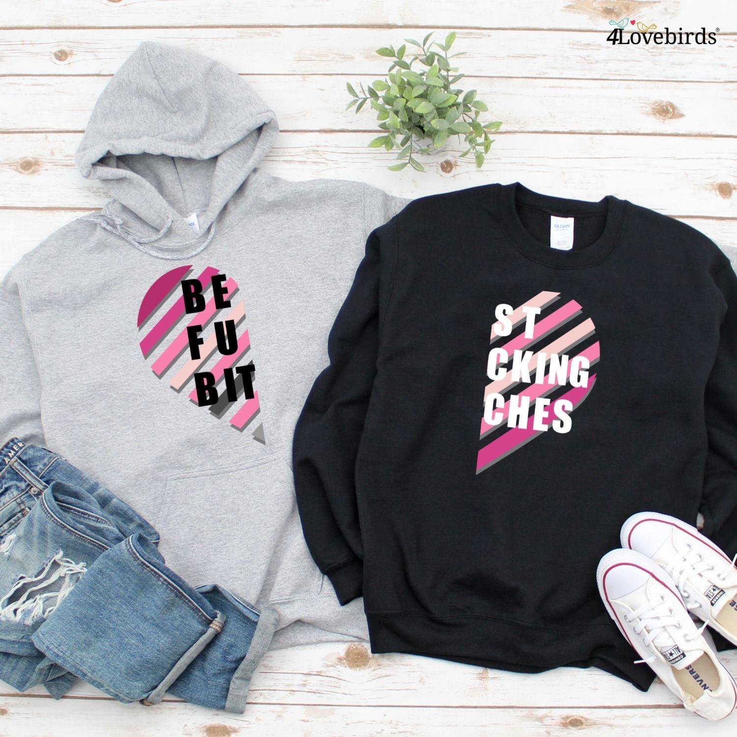 Best F'n Bitches Matching Outfits - Funny BFF Gifts - 4Lovebirds