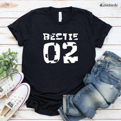 Bestie 01 & 02 Matching Outfits - Comfy BFF Sets - Perfect Best Friend Gifts - 4Lovebirds