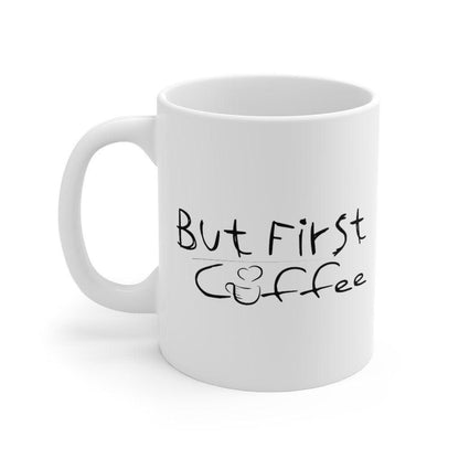 But First Coffee Mug, Coffee Lovers Mug, Coffee Mug Women's, Funny Coffee Mug, Coffee Before Talkie, Coffee Mug, Gift for Friend - 4Lovebirds