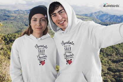 Chocolate doesn't ask silly questions Chocolate understands Hoodie, Funny T-shirt, Gift for Couples, Boyfriend and Girlfriend Longsleeve - 4Lovebirds