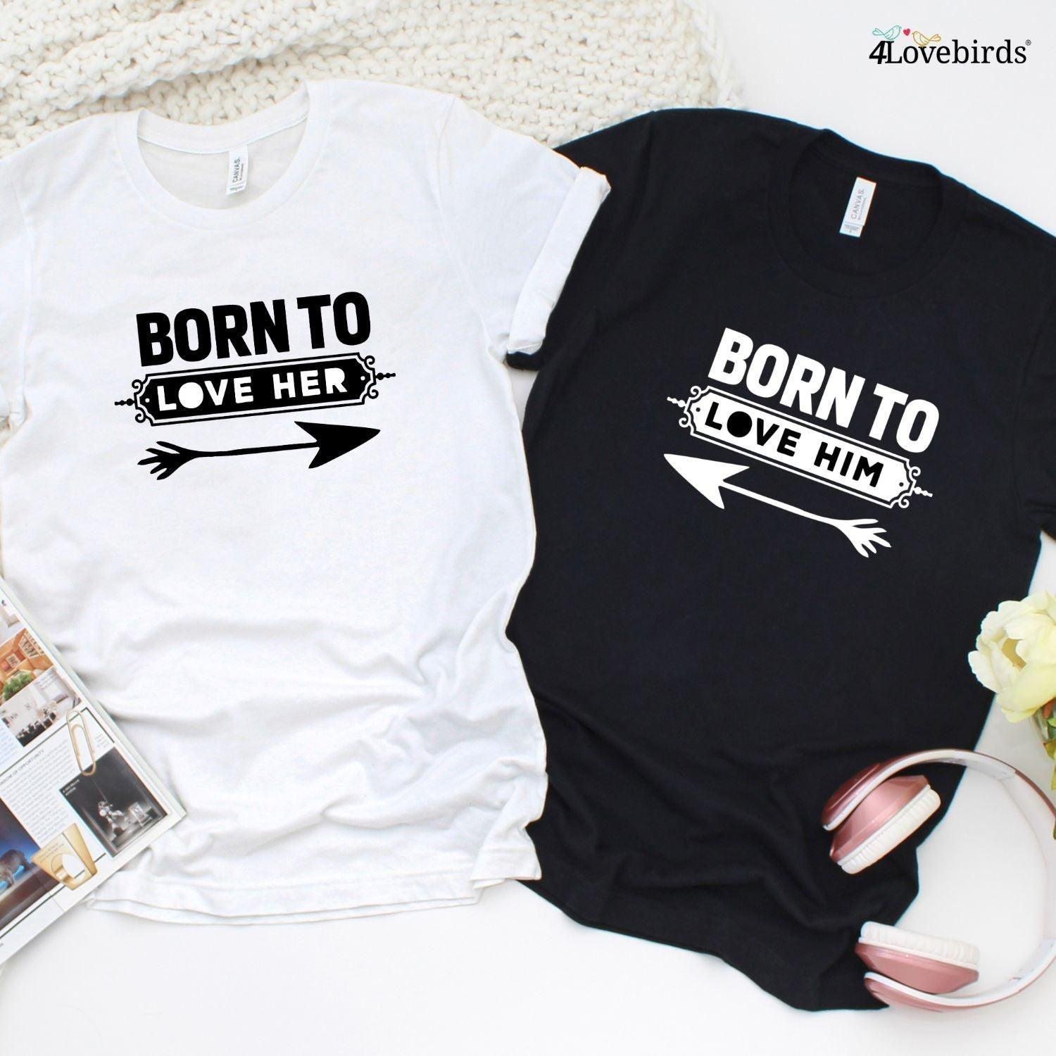 Couples' Born to Love Him/Her Matching Outfits Set for Picture-Perfect Memories - 4Lovebirds