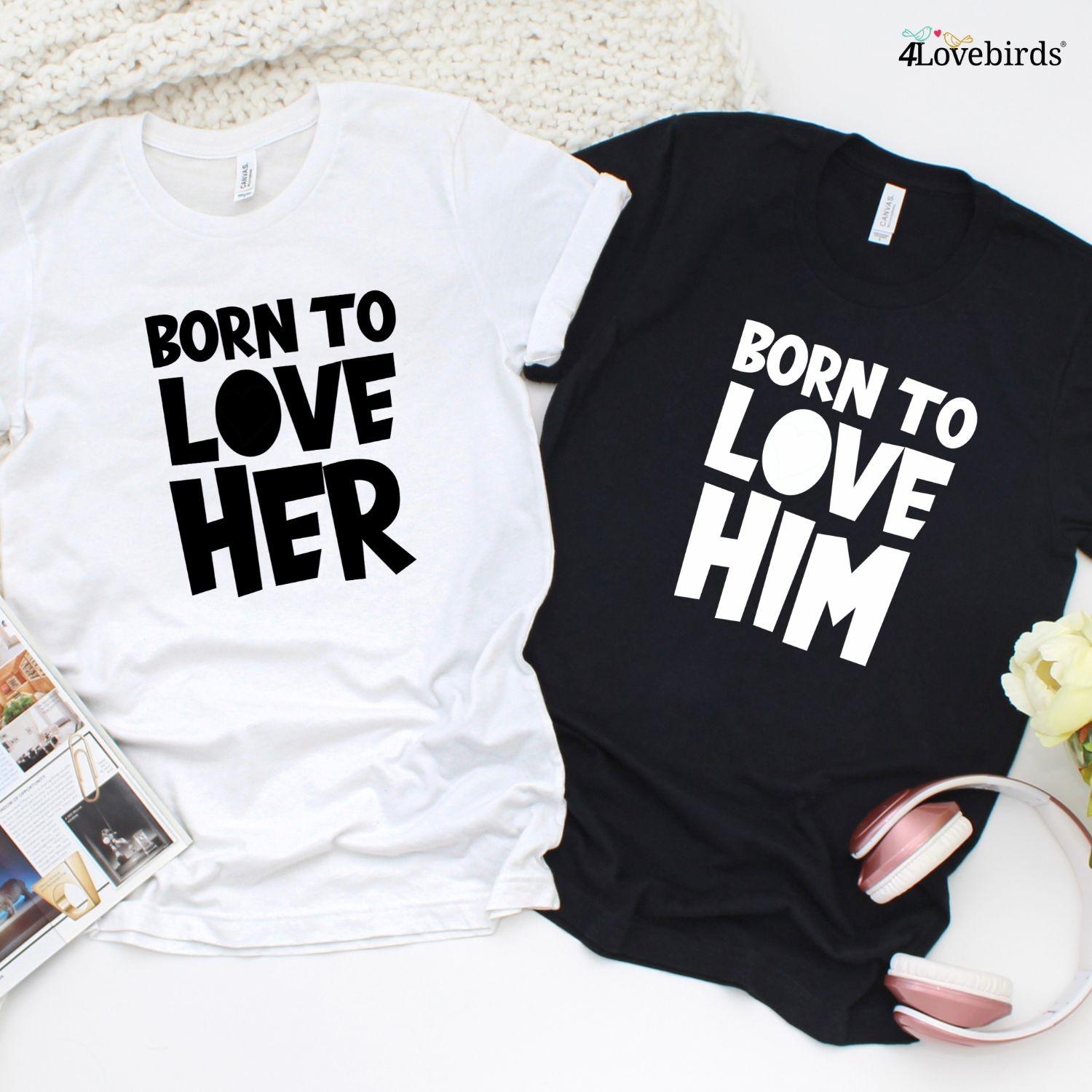 Funky Duo Deal: His and Hers Matching Outfits - Born to Love Each Other - 4Lovebirds