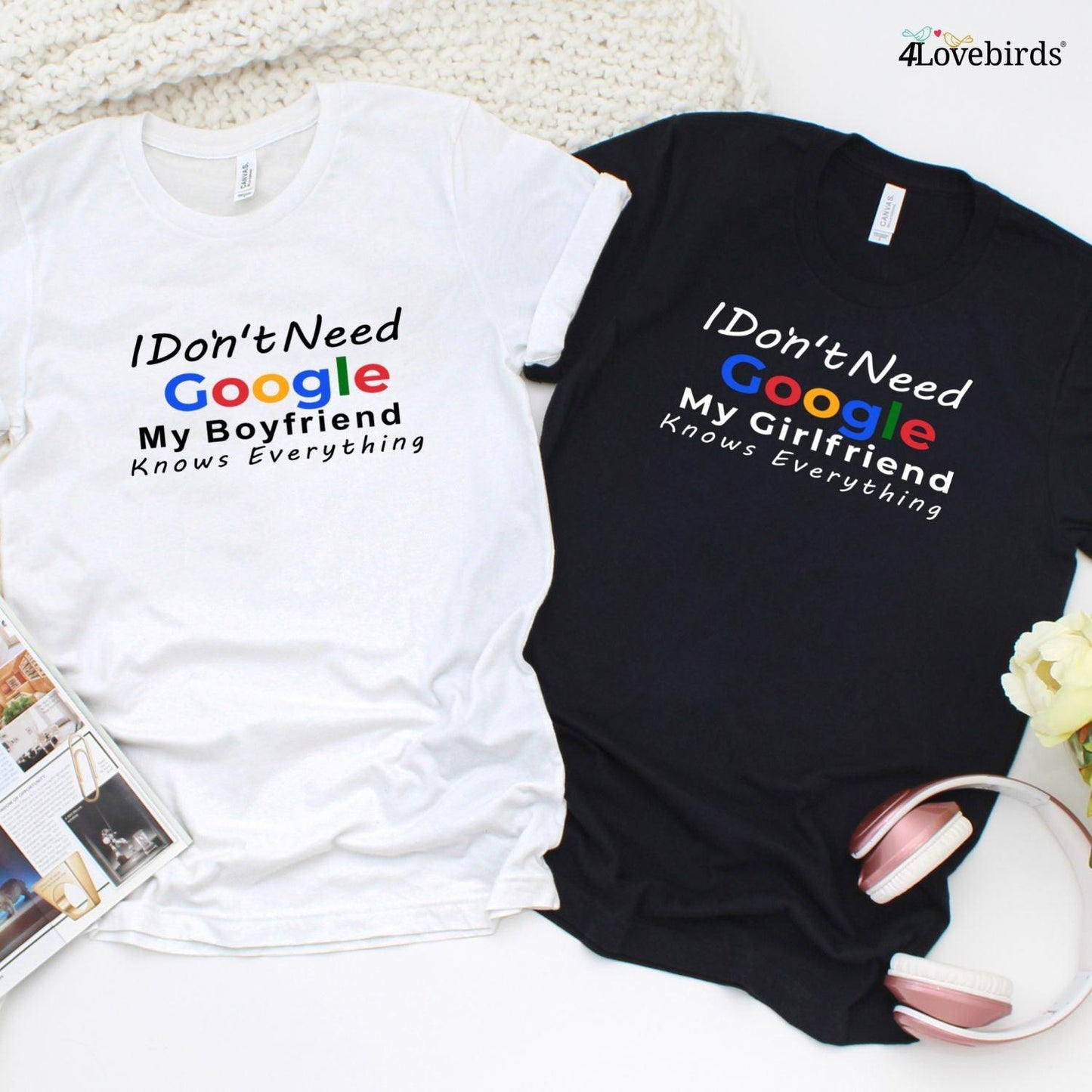 Funny Matching Set: No Need for Google, My Girlfriend/Boyfriend Knows Everything Gift - 4Lovebirds