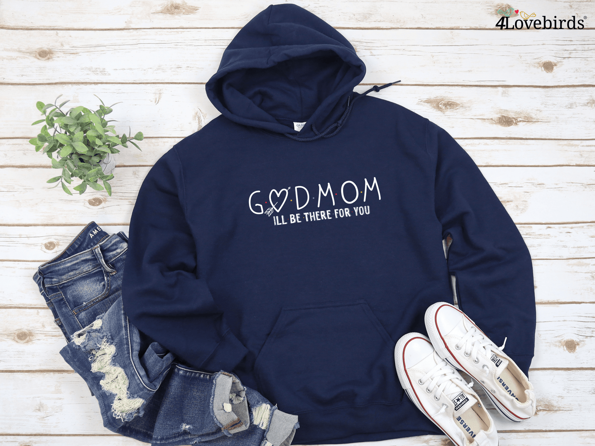 Godmom Hoodie - God Mother Gift - God Mom Gift - From God Child - God Mother Proposal - Godmother Shirt - Godmother Tshirt - Godmom Tshirt - 4Lovebirds