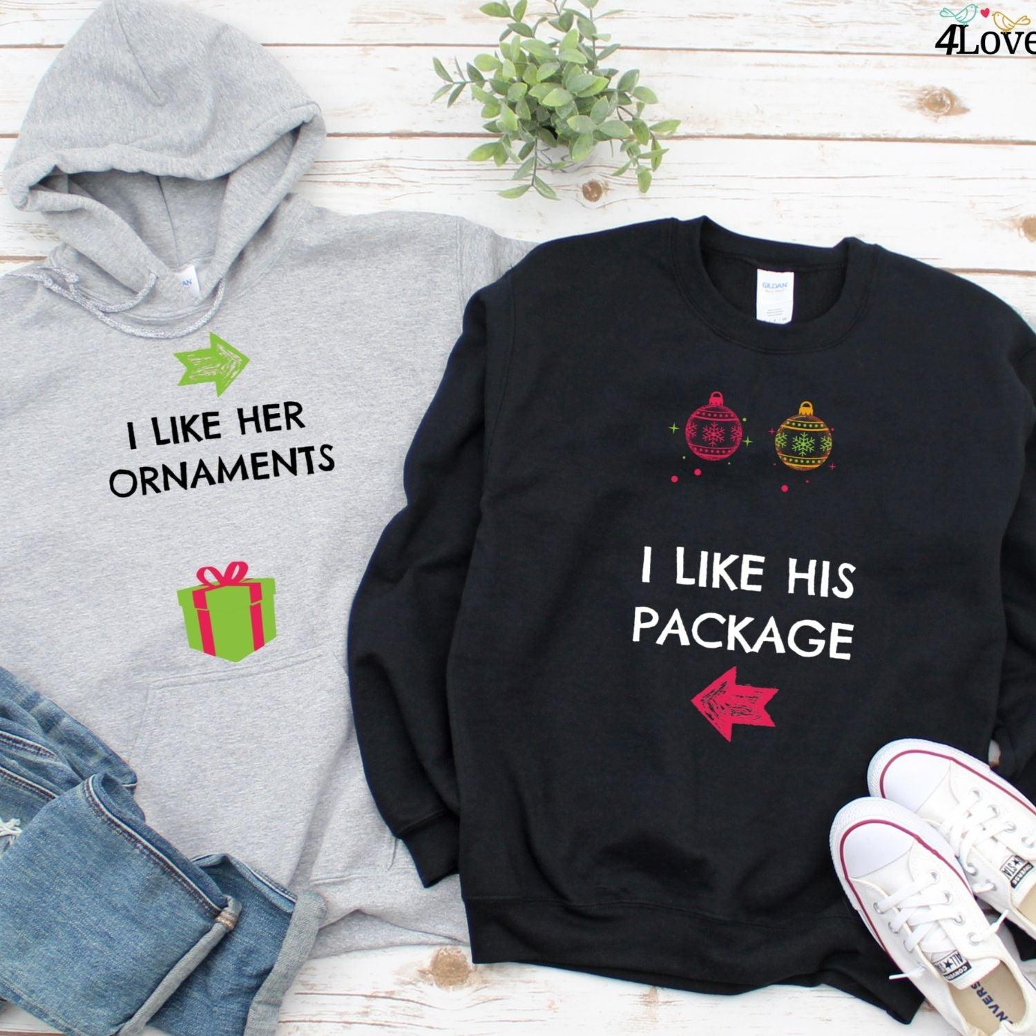 I Like Her Ornaments/I Like His Package - Funny Matching Christmas Couples Outfit - 4Lovebirds