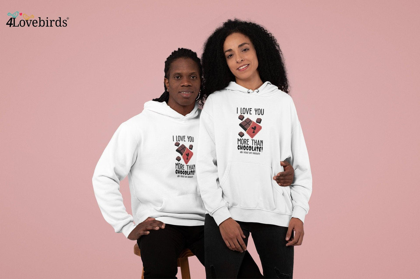 I love you more than chocolate and i really love chocolate Hoodie, Funny matching T-shirt, Gift for Foodie Couples, Valentine Sweatshirt - 4Lovebirds