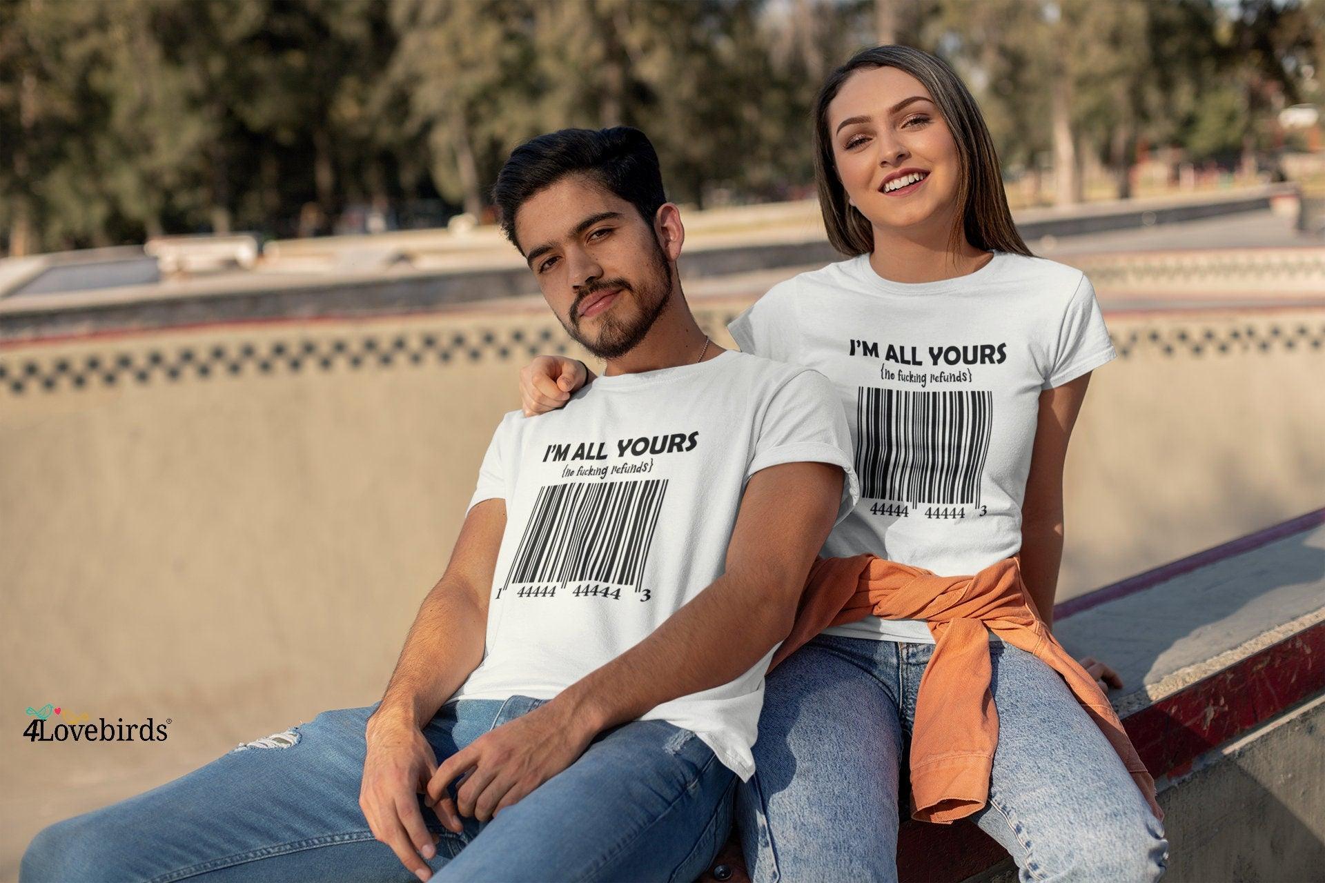 I'm all yours no fucking refunds Hoodie, Lovers shirt, Gift for Couple, Valentine Sweatshirt, Boyfriend / Girlfriend Longsleeve, Funny shirt - 4Lovebirds