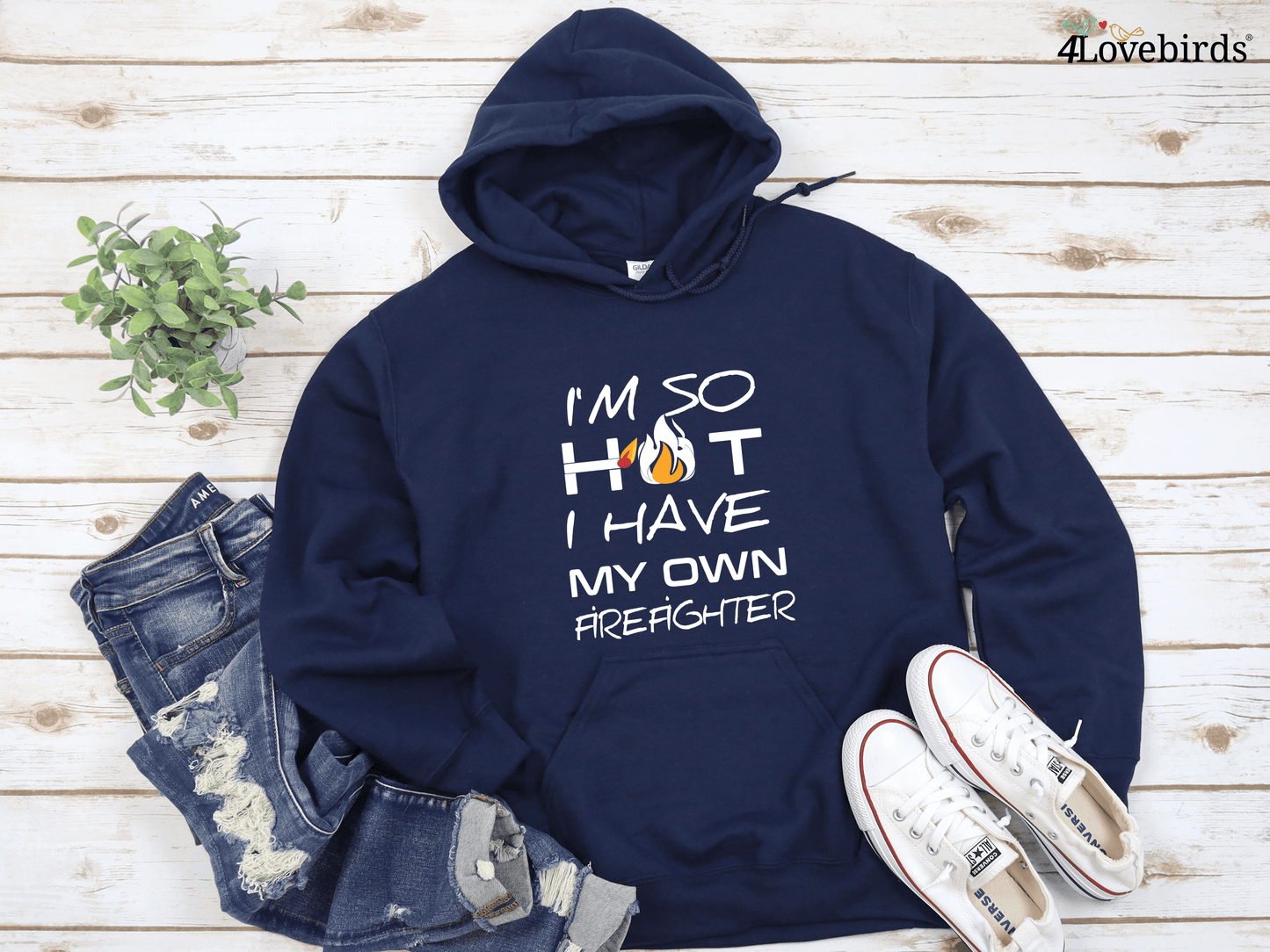 I'm So Hot I Have My Own Firefighter T-Shirt, Firefighter Couple Hoodies, Cute Couple Sweatshirts, Wedding Gifts, Couple Gifts - 4Lovebirds