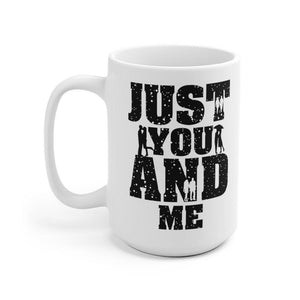 Just you and me Mug, Lovers matching Mug, Gift for Couples, Valentine Mug, Boyfriend / Girlfriend Mug, Cute Mug - 4Lovebirds