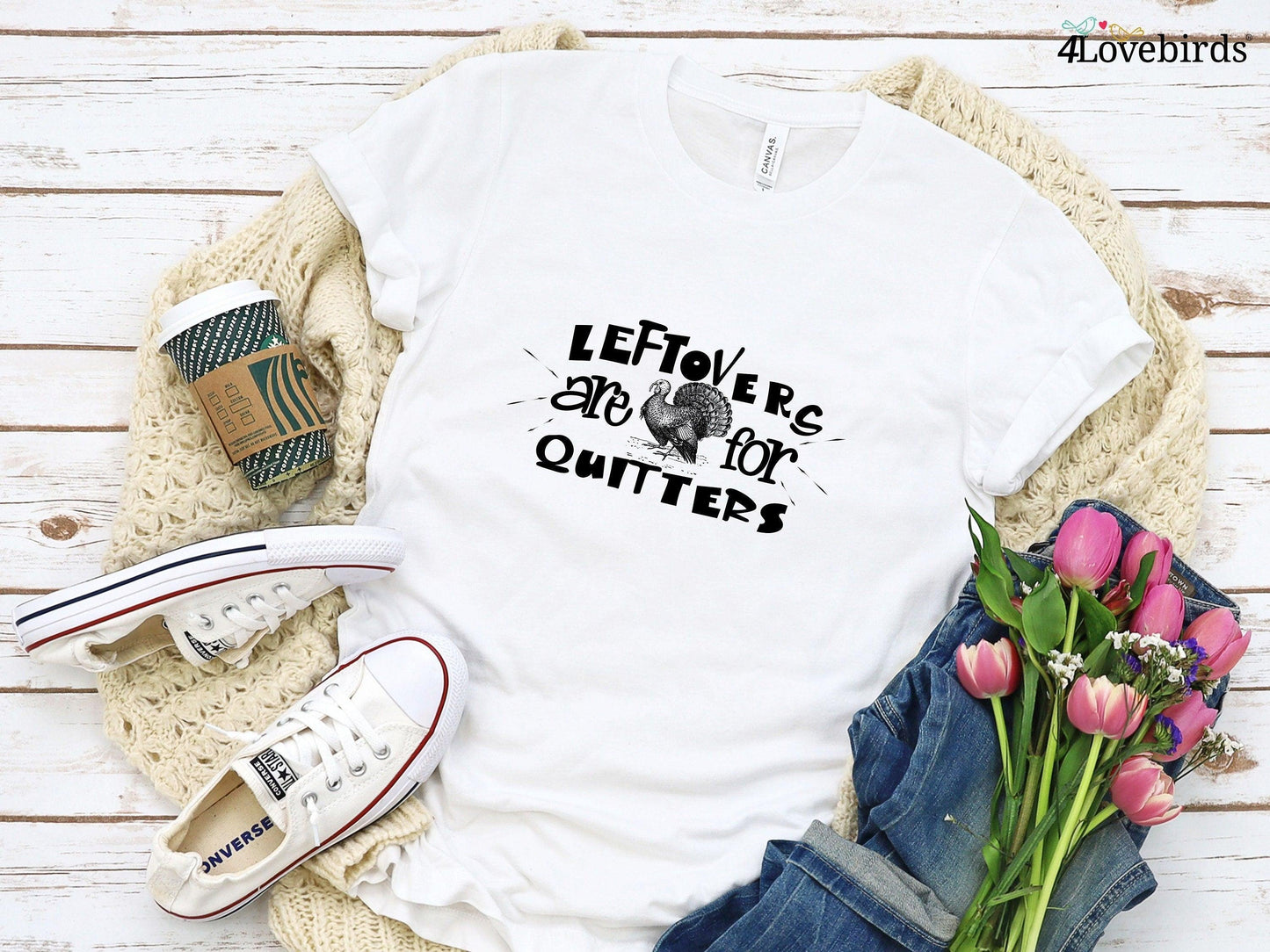 Leftovers Are For Quitters Hoodie - Thanksgiving Shirt - Family Thanksgiving Shirt - Funny Thanksgiving Tee - Thanksgiving Gifts - 4Lovebirds