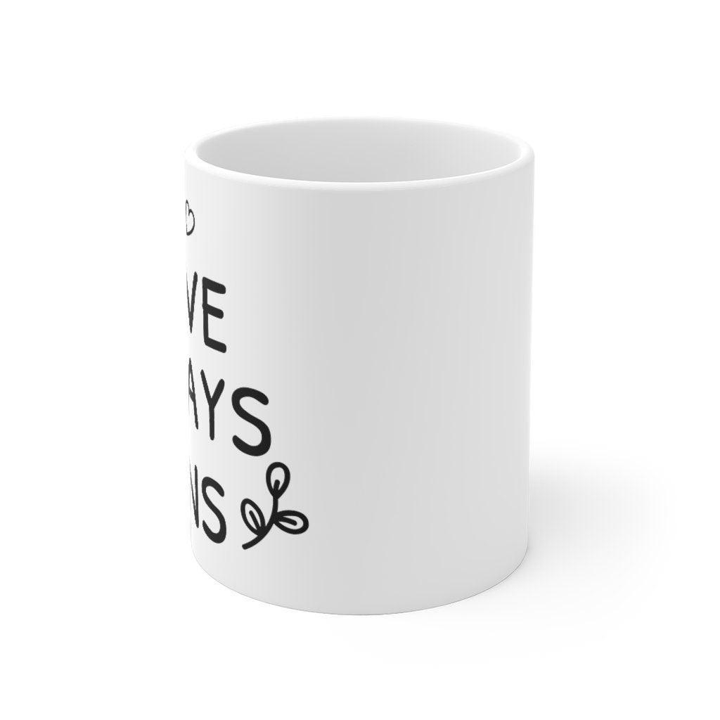 Lovers Always wins Mug, Lovers matching Mug, Gift for Couples, Valentine Mug, Boyfriend / Girlfriend Mug, Cute Mug - 4Lovebirds