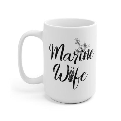 Marine Wife Mug, Military Mugs, Law Enforcement Mugs, Military Gifts, For Wives, For Her - 4Lovebirds