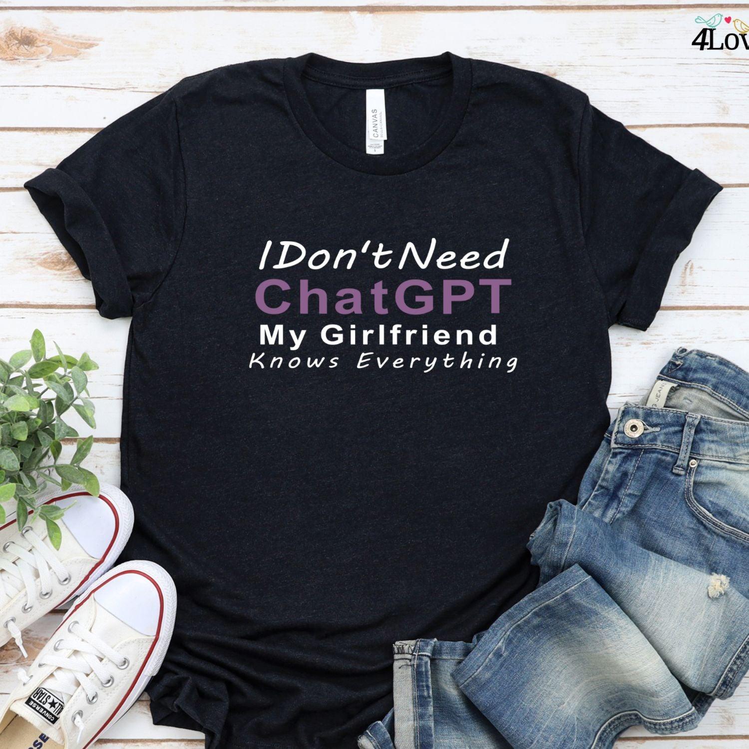 Matching Outfit: I Don't Need ChatGPT My BF/GF Knows Everything - 4Lovebirds