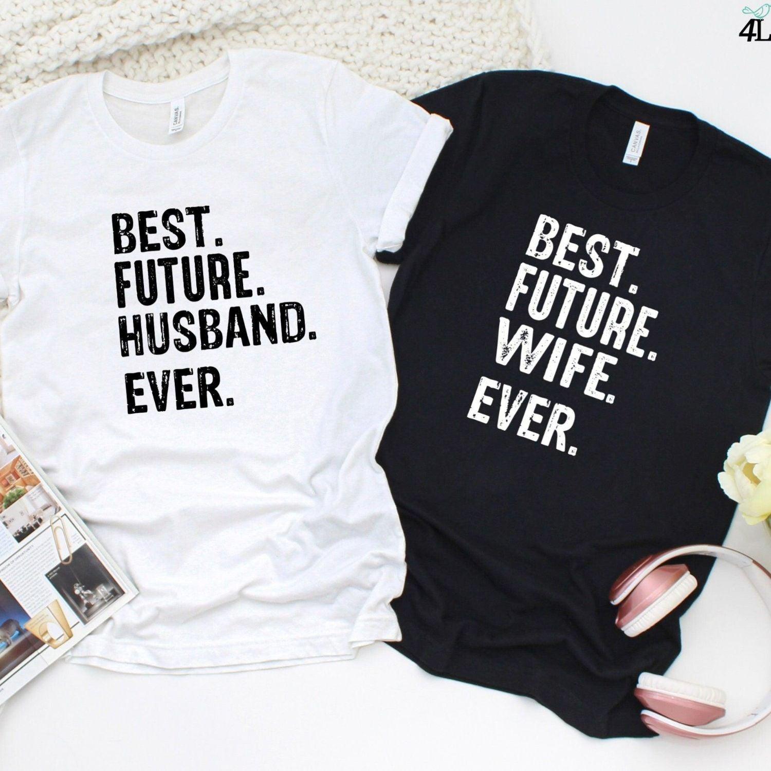 Matching Set: Best Future Husband/Wife Ever Gift for Fiance, Dating Anniversary, Boyfriend Birthday - 4Lovebirds