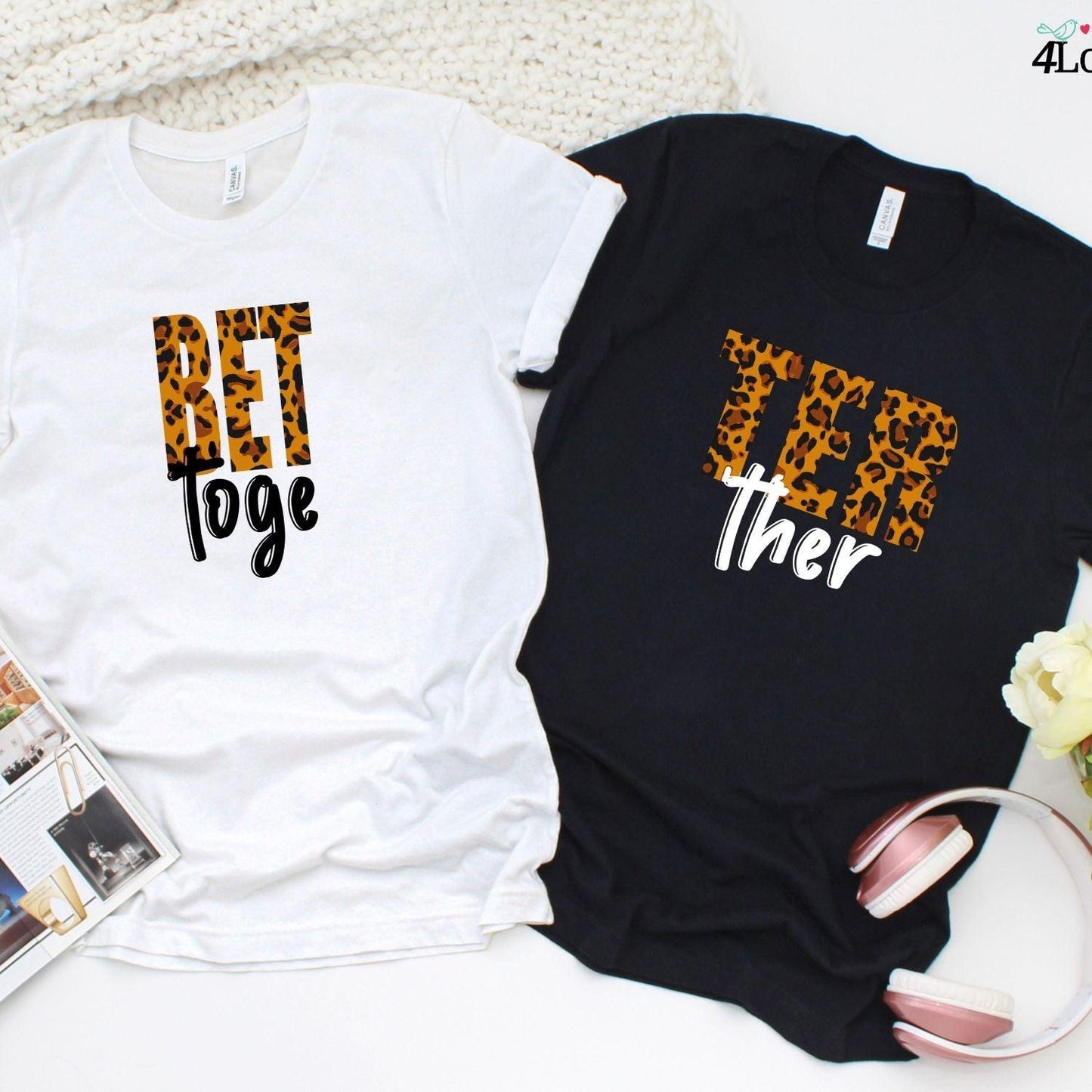 Matching Set: Better Together, Cute Couple Outfit, Gift for Lovers, Boyfriend & Girlfriend - 4Lovebirds