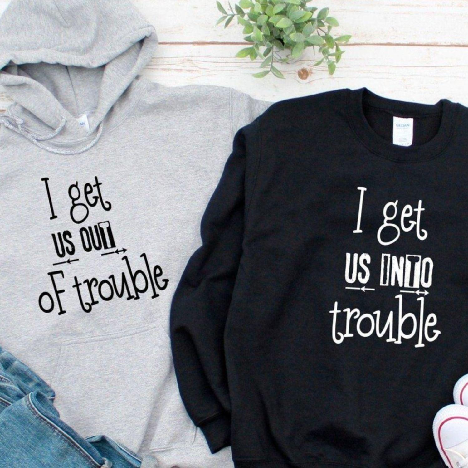 Matching Set for Couples & Best Friends: Get Us Into Trouble, Get Us Out of Trouble - 4Lovebirds