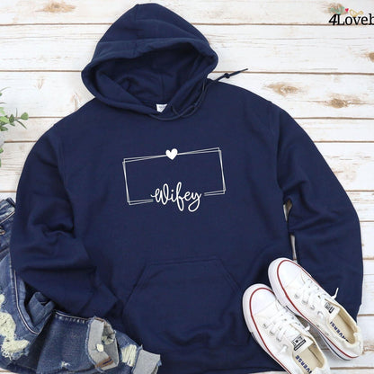 Matching Set Hubby & Wifey Hoodie & T-shirts, Perfect Couples Gift for Valentine's Day - 4Lovebirds