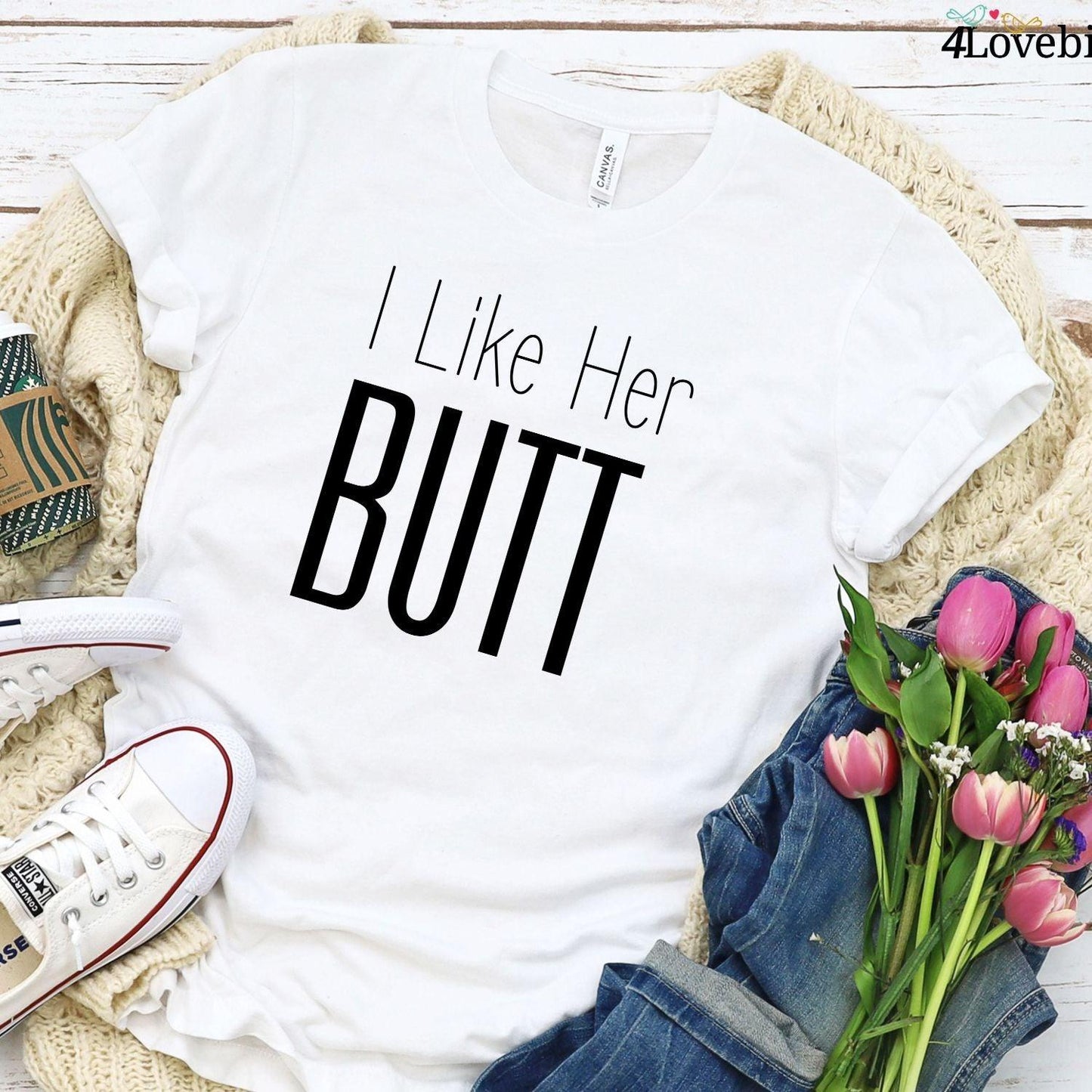 Matching Set: I Like Her Butt & His Beard - Funny Couple Outfit & Gift for Couples - 4Lovebirds