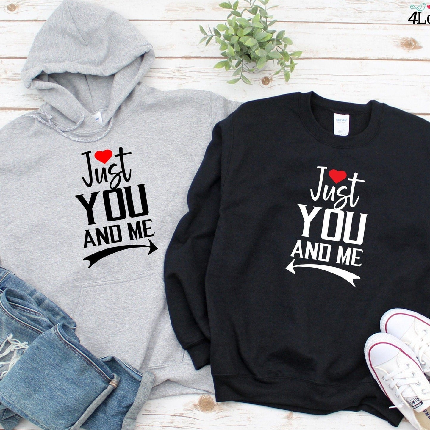 Matching Set: Just You & Me, Gift for Lovers, Cute Outfit for Couples, Valentine's Day - 4Lovebirds