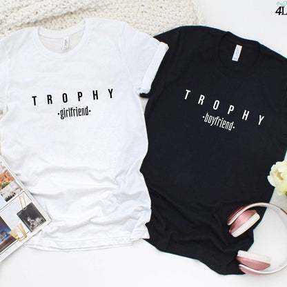 Matching Trophy Boyfriend & Girlfriend Outfit - Fun Couples Gift, Love Shirt for Dating - 4Lovebirds