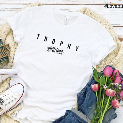 Matching Trophy Boyfriend & Girlfriend Outfit - Fun Couples Gift, Love Shirt for Dating - 4Lovebirds
