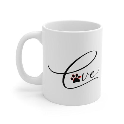 Mug for women, love PAW Mug, Women's dog lover Mug, dog love Mug, funny women's Mug, animal lover Mug, Funny, Love dog Mug - 4Lovebirds