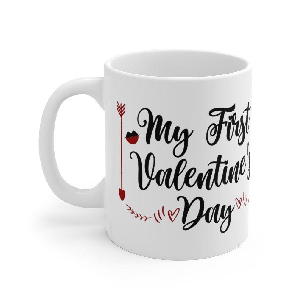 My first valentine day Mug, Funny Mug, Gift for Couples, Valentine Mug, Boyfriend and Girlfriend Mug, Cute Couple Mug - 4Lovebirds
