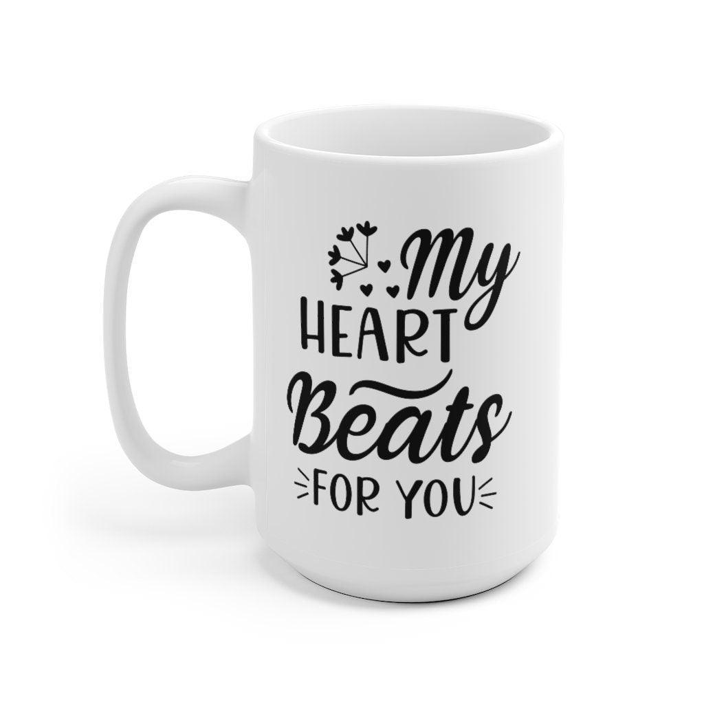 My heart beats for you Mug, Lovers matching Mug, Gift for Couple, Valentine Mug, Boyfriend / Girlfriend Mug, cute Mug - 4Lovebirds
