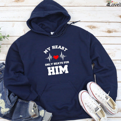My Heart Only beats For Him/Her Outfits for Couples, Ideal Gift for Lover's Day - 4Lovebirds