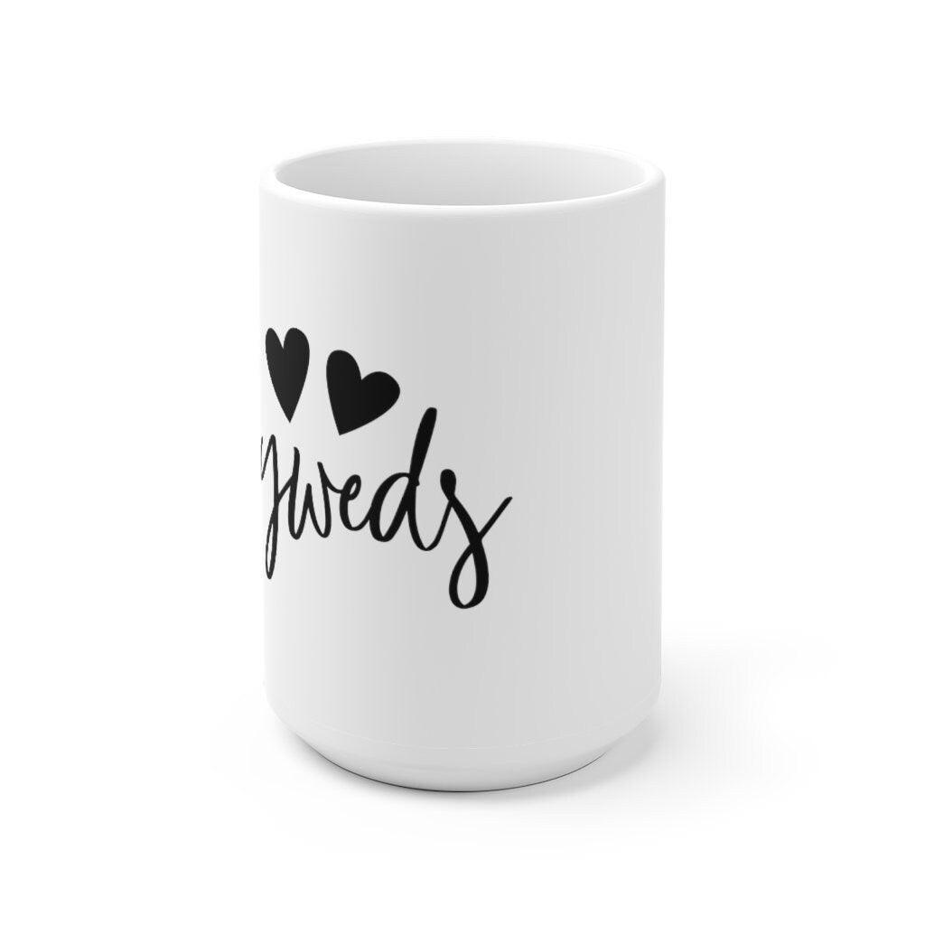 Newlyweds Mug, Marriage Mug, Honeymoon Mug, Gift for Couple, Cute Married Couple Mug, Just married - 4Lovebirds