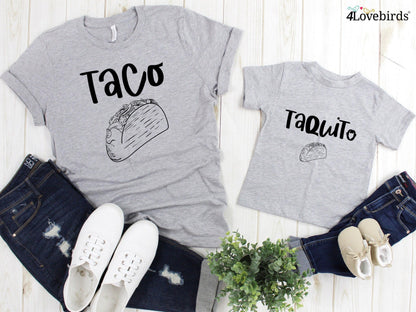 Taco - Taquito - Latino Parents Matching Hoodies - Matching Food Lover Sweatshirts - Baby Shower Gifts - Baby Gifts - Daddy, Mommy & Me - 4Lovebirds