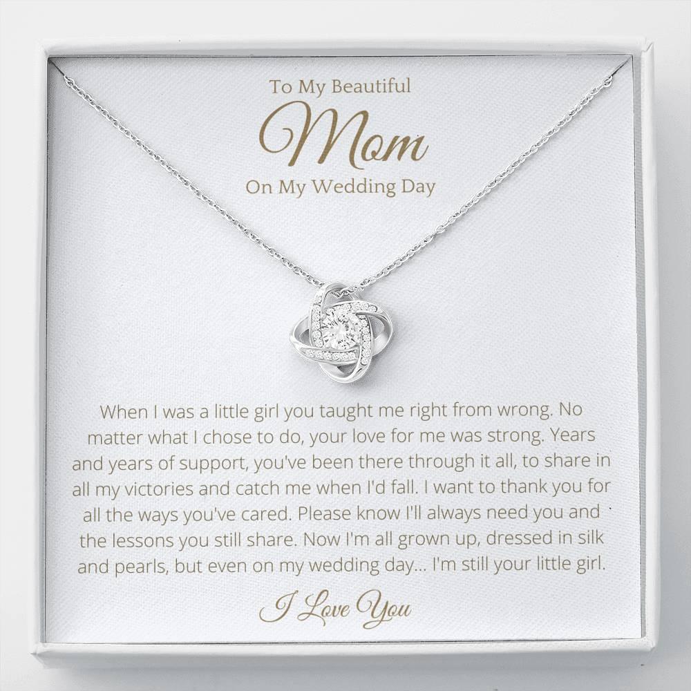 To My Beautiful Mom On My Wedding Day Lovely Knot Necklace - 4Lovebirds