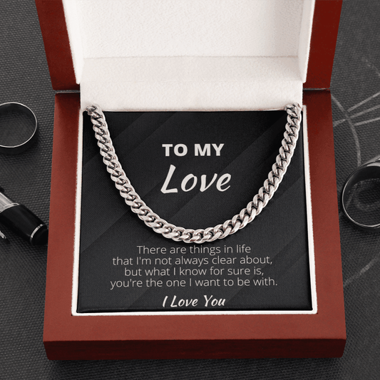 To My Love Cuban Link Chain, Gifts For Boyfriend From Girlfriend, Gifts For Husband From Wife - 4Lovebirds