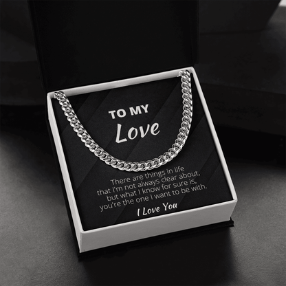 To My Love Cuban Link Chain, Gifts For Boyfriend From Girlfriend, Gifts For Husband From Wife - 4Lovebirds