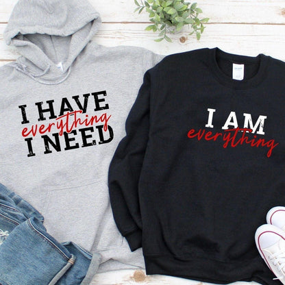 Valentine Matching Set: Everything I Need Hoodie + I'm Everything T-Shirt - Gift for Couples - 4Lovebirds