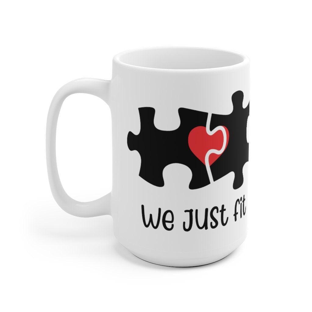 We just fit Mug, Lovers matching Mug, Gift for Couples, Valentine Mug, Boyfriend / Girlfriend Mug, Cute Mug - 4Lovebirds