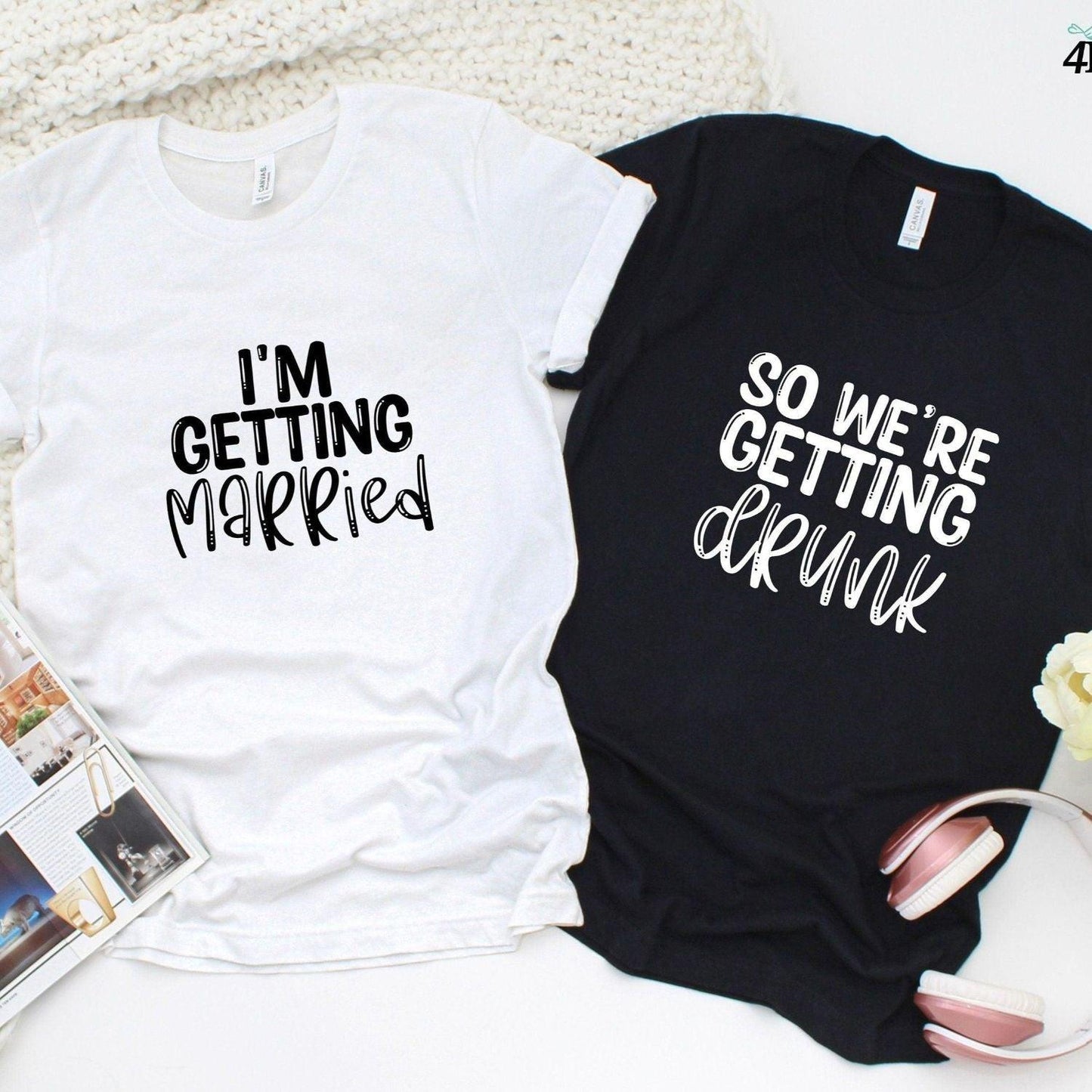 Wedding Bells & Buzz: I'm Getting Married, So We're Getting Drunk Matching Outfits - 4Lovebirds