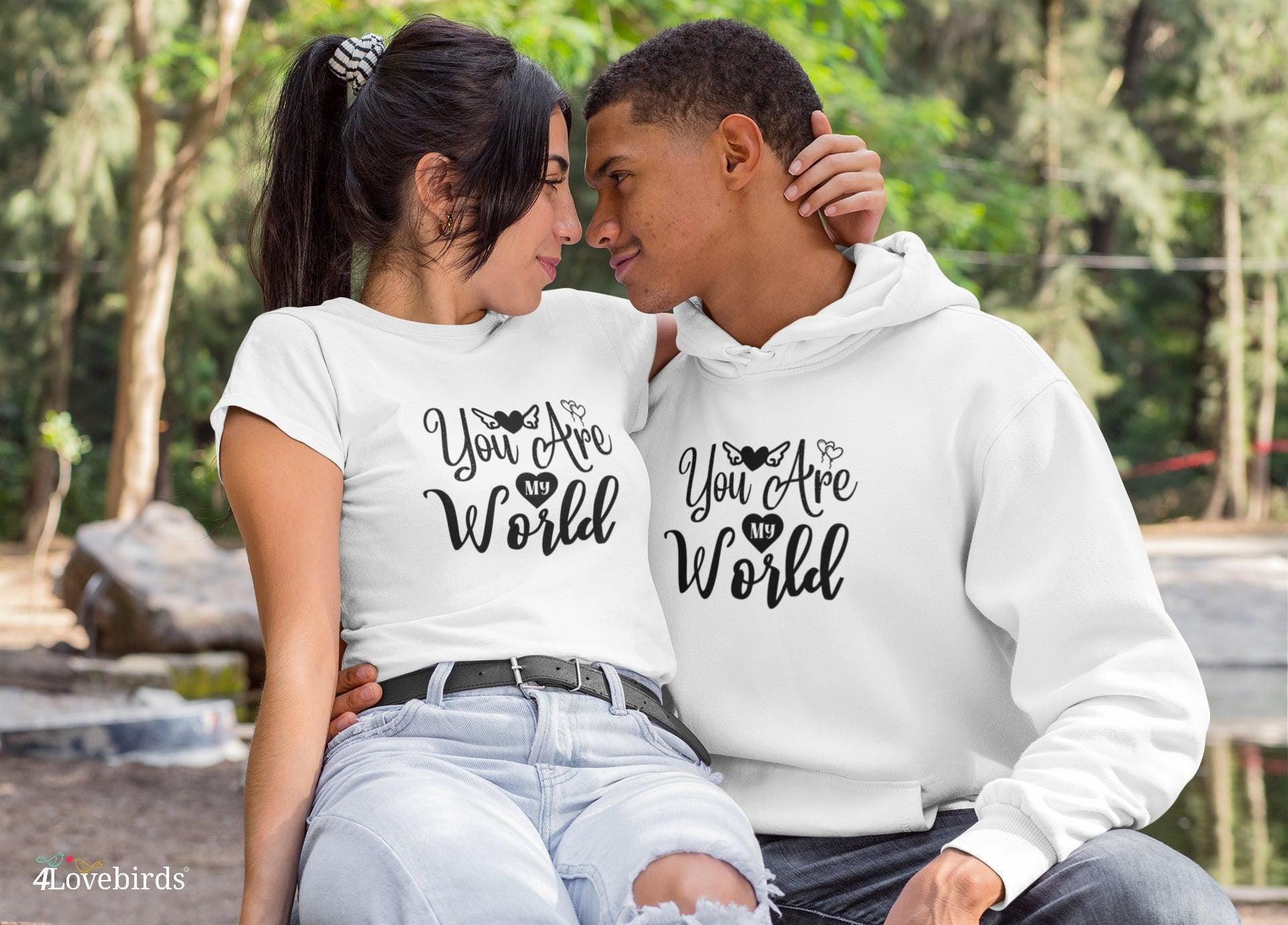 You are my world Hoodie, Lovers matching T-shirt, Gift for Couples, Valentine Sweatshirt, Boyfriend / Girlfriend Longsleeve, Cute Tshirt - 4Lovebirds