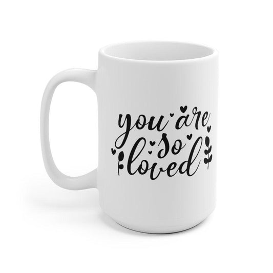 You are so loved Mug, Lovers matching Mug, Gift for Couples, Valentine Mug, Boyfriend / Girlfriend Mug, Cute Mug - 4Lovebirds