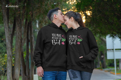 You make my heart skip a beet Hoodie, Funny matching T-shirt, Gift for Couples, Valentine Sweatshirt, Boyfriend and Girlfriend Longsleeve - 4Lovebirds